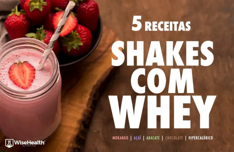 Receitas shakes com whey Wise